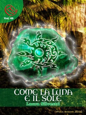 cover image of Come la Luna e il Sole